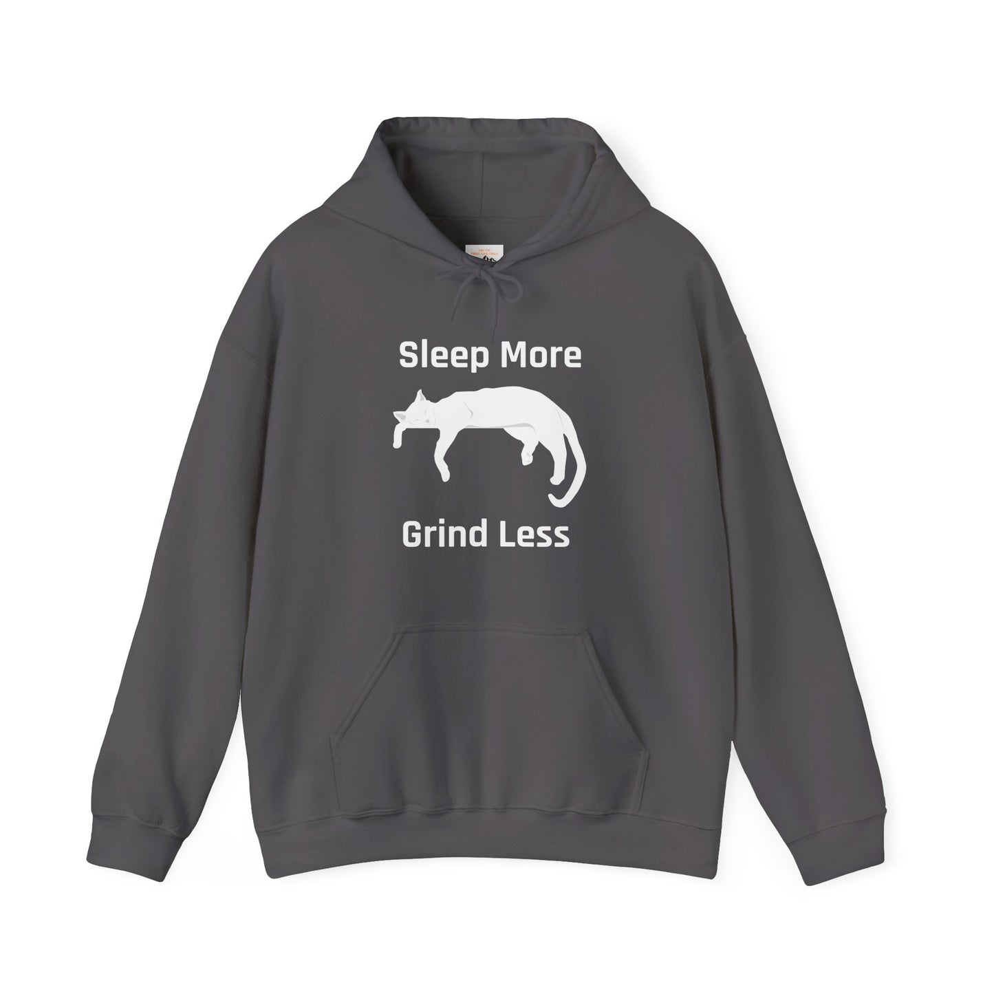Sleep More Grind Less Hooded Sweatshirt - Cozy Unisex Hoodie for Cat Lovers