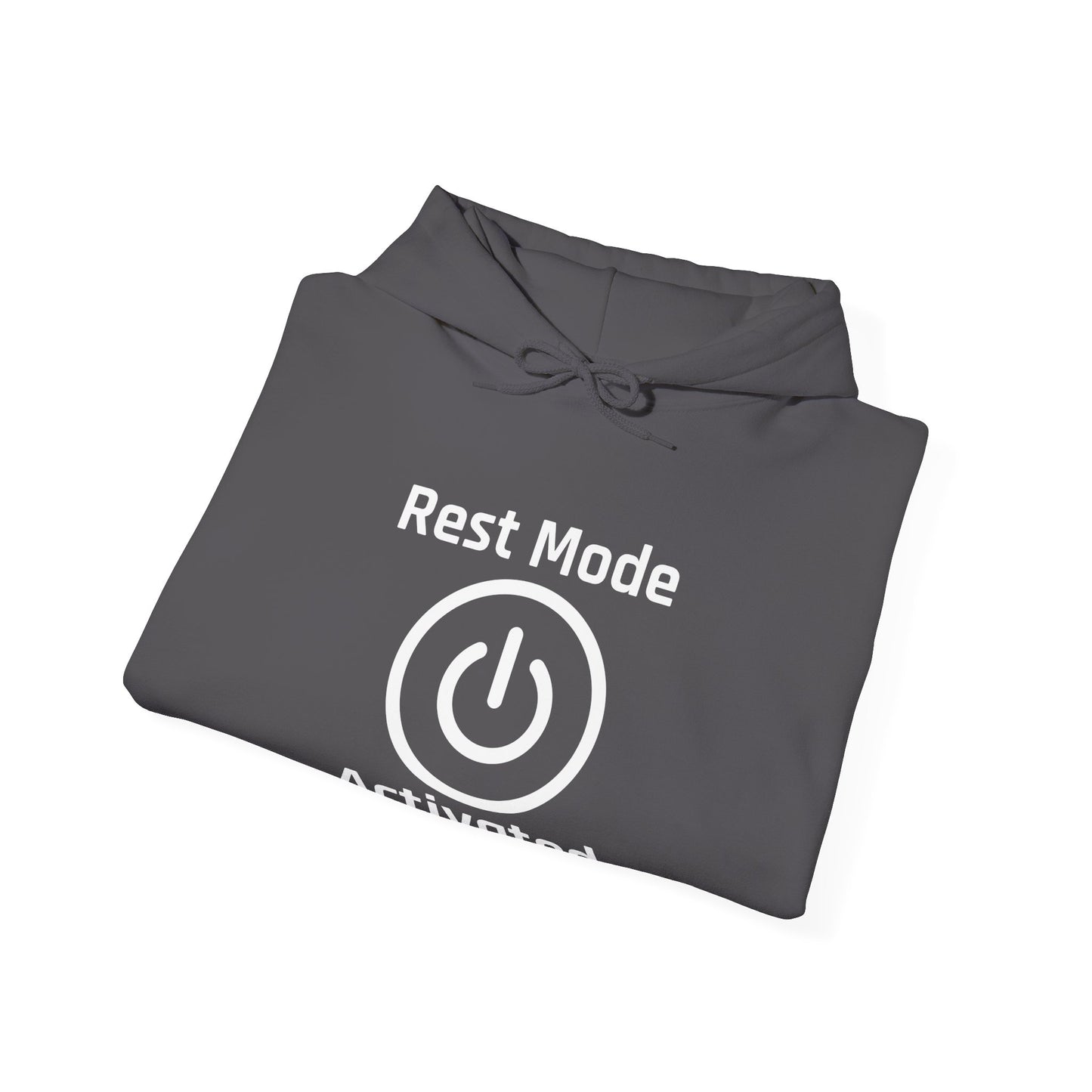 Rest Mode Activated Unisex Hoodie - Cozy Sweatshirt for Relaxation